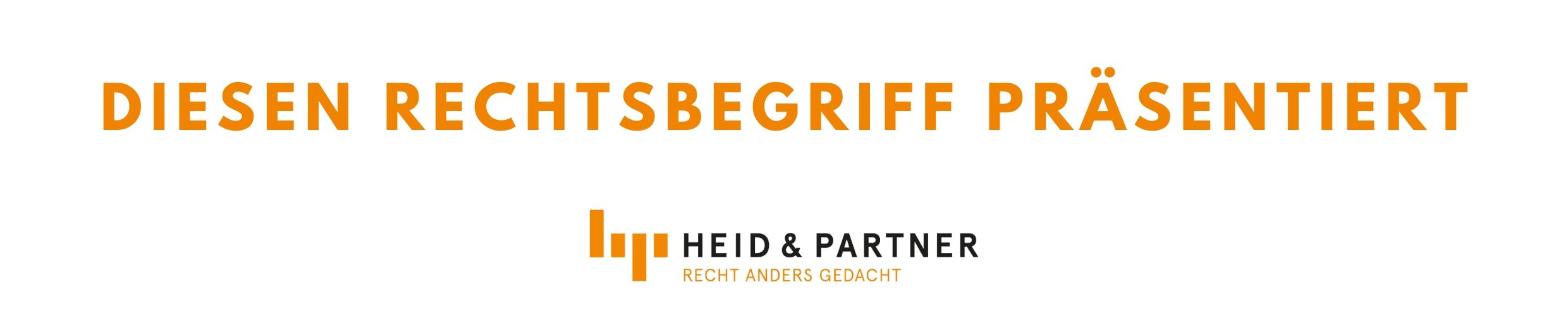 rechtsbegriff erklaert von heid partner rechtsanwaelte video 1 1