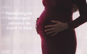 Erfolg AK Freistellung Schwanger Corona Krise rechteasy titelbild